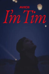 Nonton Film Avicii – I’m Tim (2024) Terbaru